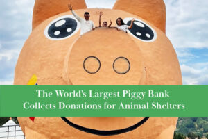 World's largest piggy bank collects funds for animal rescue organizations.