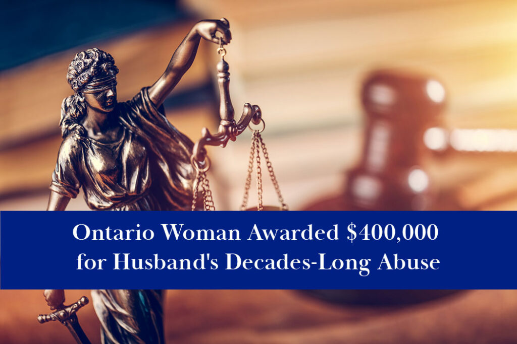 Woman awarded $40,000 for the abuse her husband inflicted upon her for years.